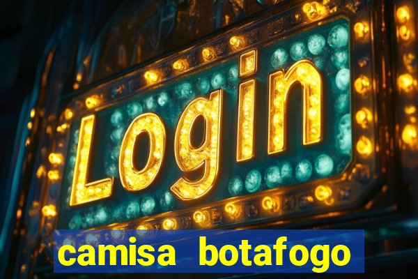 camisa botafogo plus size